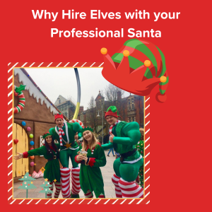 Hire Elves With Professional Santa